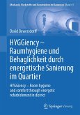 HYGGiency - Raumhygiene und Behaglichkeit durch energetische Sanierung im Quartier (eBook, PDF)