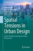 Spatial Tensions in Urban Design (eBook, PDF)
