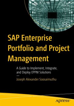 SAP Enterprise Portfolio and Project Management (eBook, PDF) - Soosaimuthu, Joseph Alexander