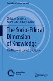 The Socio-Ethical Dimension of Knowledge (eBook, PDF)