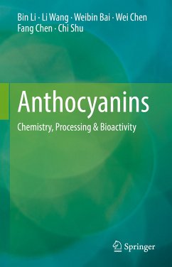 Anthocyanins (eBook, PDF) - Li, Bin; Wang, Li; Bai, Weibin; Chen, Wei; Chen, Fang; Shu, Chi