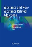 Substance and Non-Substance Related Addictions (eBook, PDF)