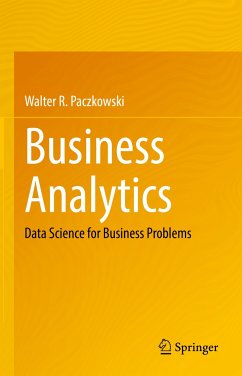 Business Analytics (eBook, PDF) - Paczkowski, Walter R.