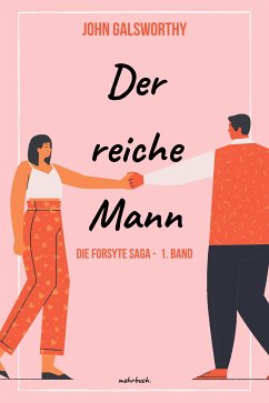 Der reiche Mann (eBook, ePUB) - Galsworthy, John