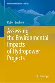 Assessing the Environmental Impacts of Hydropower Projects (eBook, PDF)