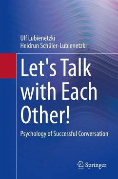 Let's Talk with Each Other! (eBook, PDF) - Lubienetzki, Ulf; Schüler-Lubienetzki, Heidrun
