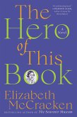The Hero of This Book (eBook, ePUB)