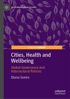 Cities, Health and Wellbeing (eBook, PDF) - Soeiro, Diana
