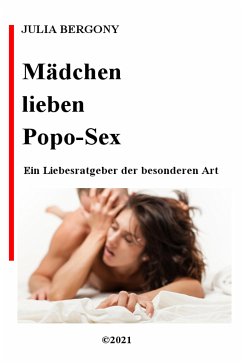 Mädchen lieben Popo-Sex (eBook, ePUB) - Bergony, Julia