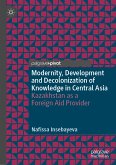 Modernity, Development and Decolonization of Knowledge in Central Asia (eBook, PDF)