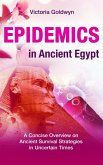 EPIDEMICS in Ancient Egypt (eBook, ePUB)