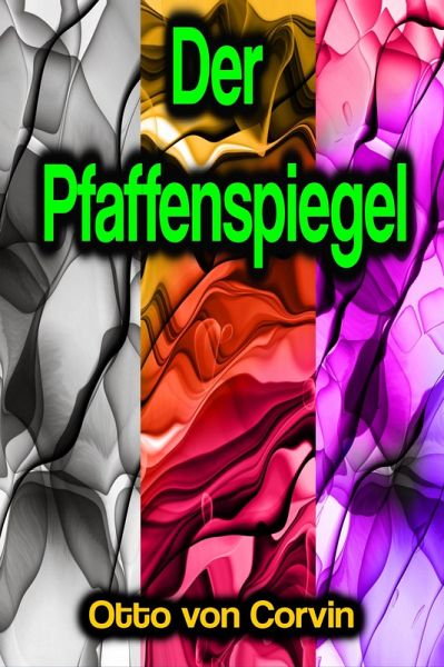 Der Pfaffenspiegel (eBook, ePUB) Der Pfaffenspiegel (eBook, ePUB)