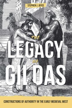 The Legacy of Gildas (eBook, ePUB) - Joyce, Stephen J.