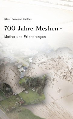 700 Jahre Meyhen+ (eBook, ePUB)