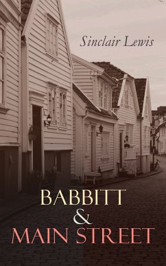 Babbitt & Main Street (eBook, ePUB) - Lewis, Sinclair