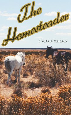 The Homesteader (eBook, ePUB) - Micheaux, Oscar