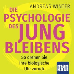 Die Psychologie des Jungbleibens (MP3-Download) - Winter, Andreas