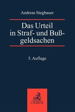 Das Urteil in Straf- und Bußgeldsachen - Rösch, Bernd;Stegbauer, Andreas