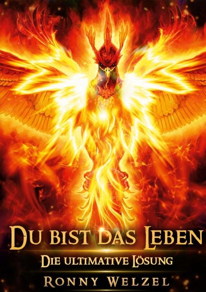 Du bist das Leben (eBook, ePUB) Du bist das Leben (eBook, ePUB)