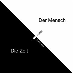 Der Mensch Die Zeit (eBook, ePUB) - Schröder, Ralf