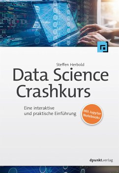 Data-Science-Crashkurs (eBook, PDF) - Herbold, Steffen