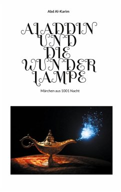 Aladdin und die Wunderlampe (eBook, ePUB)