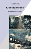 Kraniche im Nebel (eBook, ePUB)