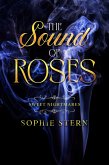 Sweet Nightmares 2: The Sound of Roses (eBook, ePUB)