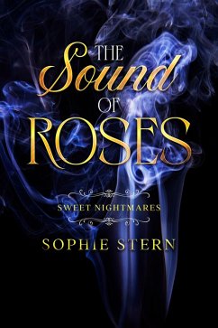 Cover Sweet Nightmares 2: The Sound of Roses (eBook, ePUB)