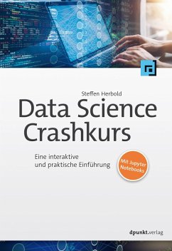 Data-Science-Crashkurs (eBook, ePUB) - Herbold, Steffen
