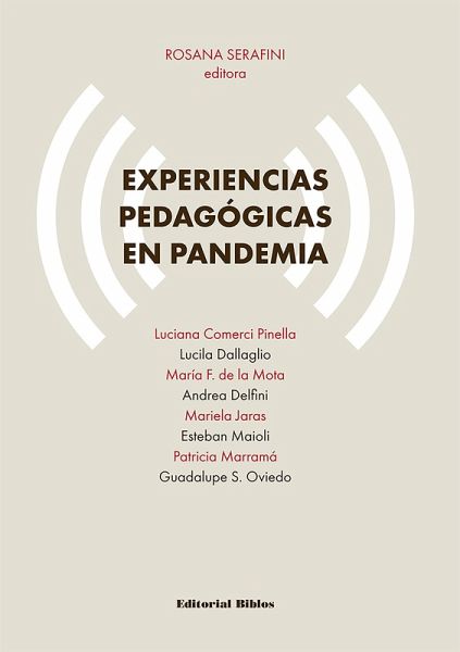 Experiencias pedagógicas en pandemia (eBook, ePUB) Experiencias pedagógicas en pandemia (eBook, ePUB)