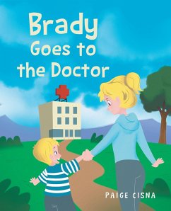 Brady Goes to the Doctor (eBook, ePUB)