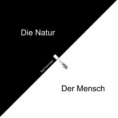 Der Mensch Die Natur (eBook, ePUB) - Schröder, Ralf