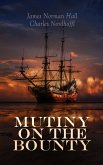 Mutiny on the Bounty (eBook, ePUB)