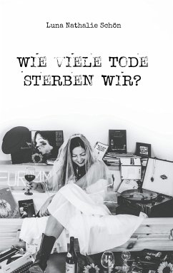 Wie viele Tode sterben wir? (eBook, ePUB)