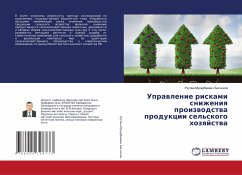 Uprawlenie riskami snizheniq proizwodstwa produkcii sel'skogo hozqjstwa - Bischokow, Ruslan Musarbiewich