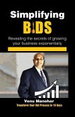 Simplifying Bids: Revealing the secrets of growing your business exponentially