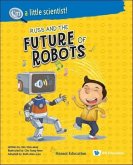 Russ and the Future of Robots