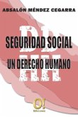 Seguridad Social un derecho Humano