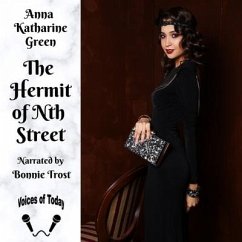 The Hermit of Nth Street - Green, Anna Katharine