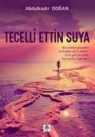 Tecelli Ettin Suya - Dogan, Abdulkadir