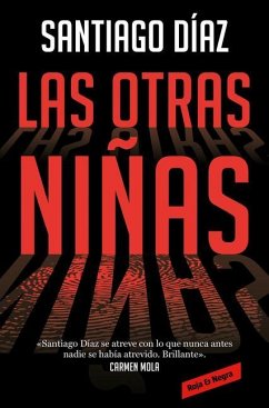 Las Otras Niñas / The Other Girls - Diaz, Santiago