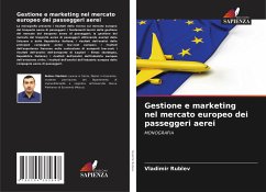 Gestione e marketing nel mercato europeo dei passeggeri aerei - Rublev, Vladimir