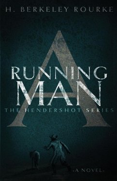 A Running Man - Rourke, H. Berkeley