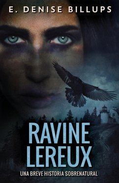 Ravine Lereux - Una Breve Historia Sobrenatural - Billups, E. Denise