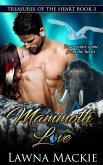 Mammoth Love (Treasures of the Heart) (eBook, ePUB)