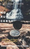 No Rumo Certo (eBook, ePUB)