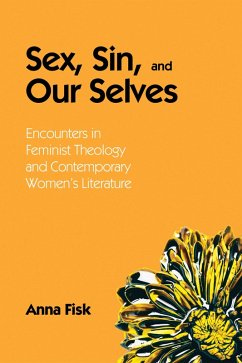Sex, Sin, and Our Selves (eBook, ePUB)