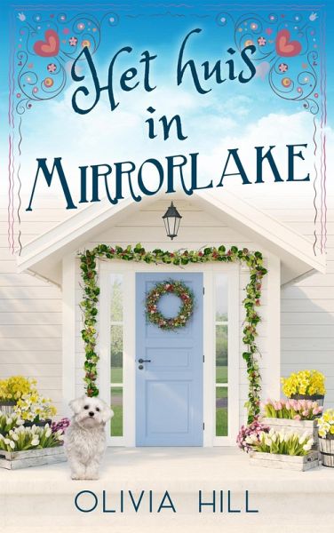 Het huis in Mirrorlake (eBook, ePUB) Het huis in Mirrorlake (eBook, ePUB)