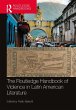 The Routledge Handbook of Violence in... - Bild 1
